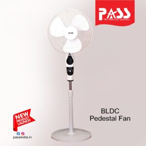 PASS BLDC Pedestal Fan – Energy Efficient, Powerful & Silent Cooling