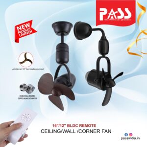 PASS 16” / 12” BLDC Remote Ceiling, Wall & Corner Fan